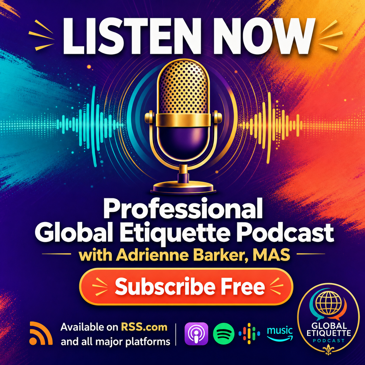 Professional Global Etiquette Podcast